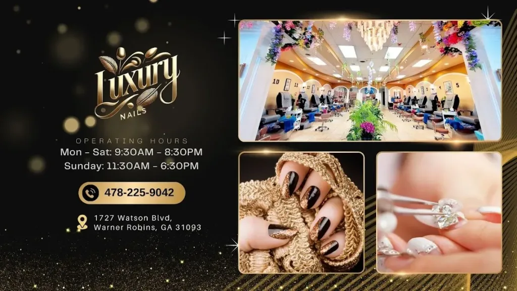 Luxury Nails — Nail salon in Warner Robins